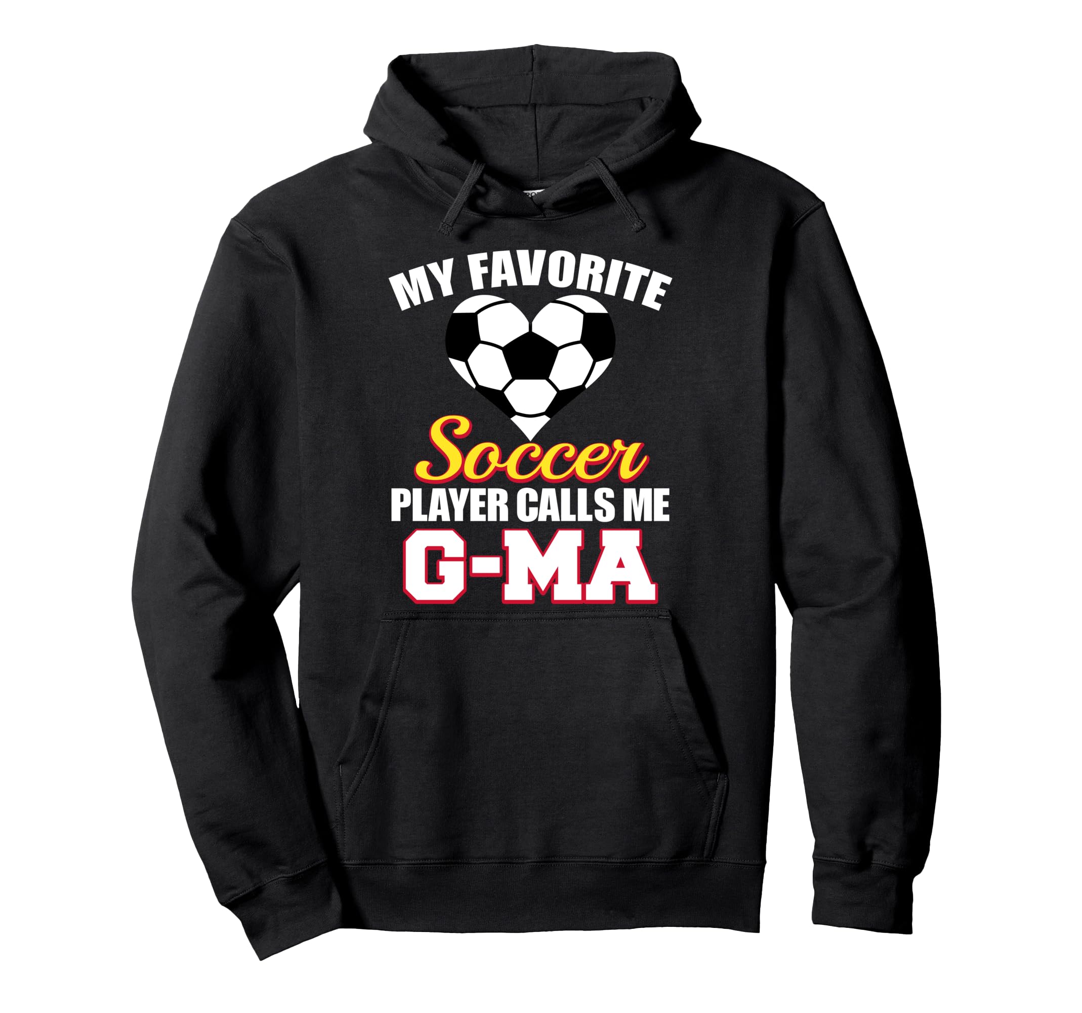 My Favorite Soccer Player Calls Me G Ma Hoodie - Graphic Print for Adults