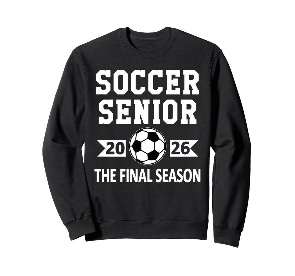 Senior Class 2026 Soccer Senior Sweatshirt - Streetwear Style for Adults