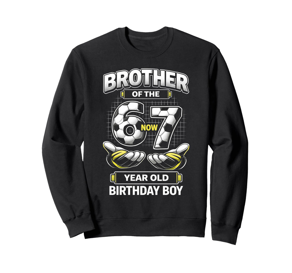 Birthday I Was 6 Now Im 7 Six Seven Sweatshirt - Streetwear Style Unisex