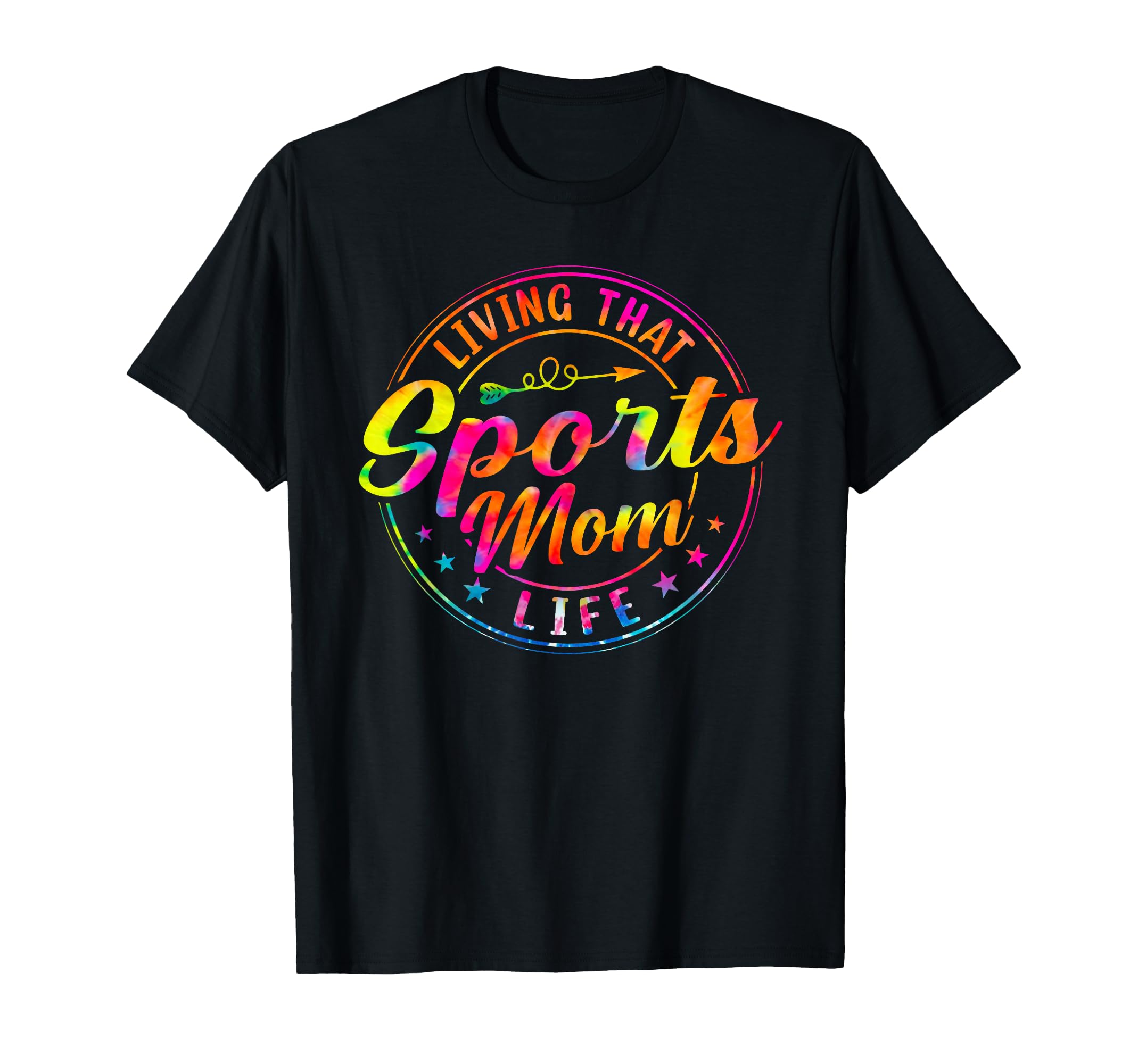 Living That Sports Mom Life Tie Dye T-Shirt - Novelty Apparel for Adults