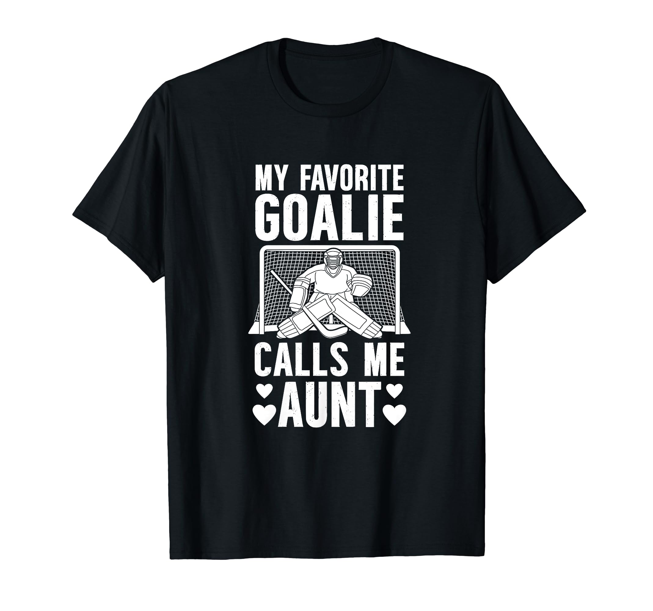 My Favorite Hockey Goalie Aunt Hockey T-Shirt - Minimalist Print Men Women