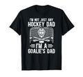 Im Hockey Goalie Dad Hockey Keeper T-Shirt - Trendy Graphic for Adults