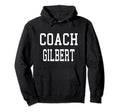 Coach Gilbert Custom Football Soccer Hoodie - Aesthetic Graphic Men Women
