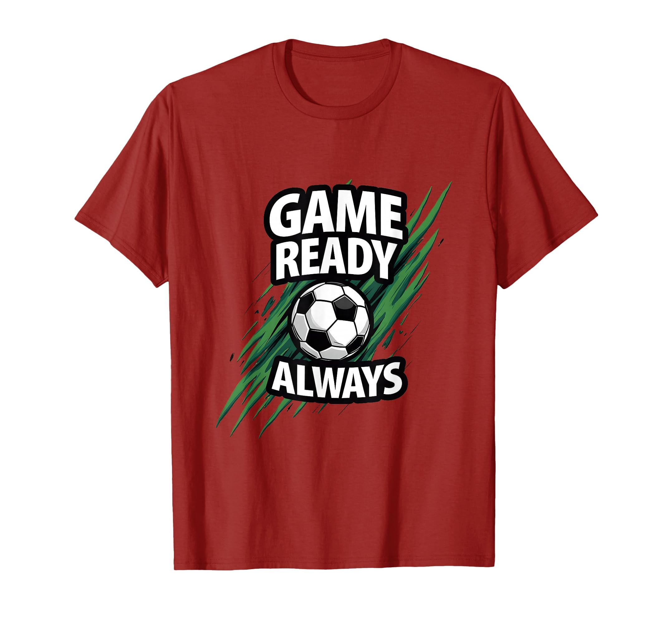 Game Ready Always Soccer T-Shirt - Minimalist Print for Adults