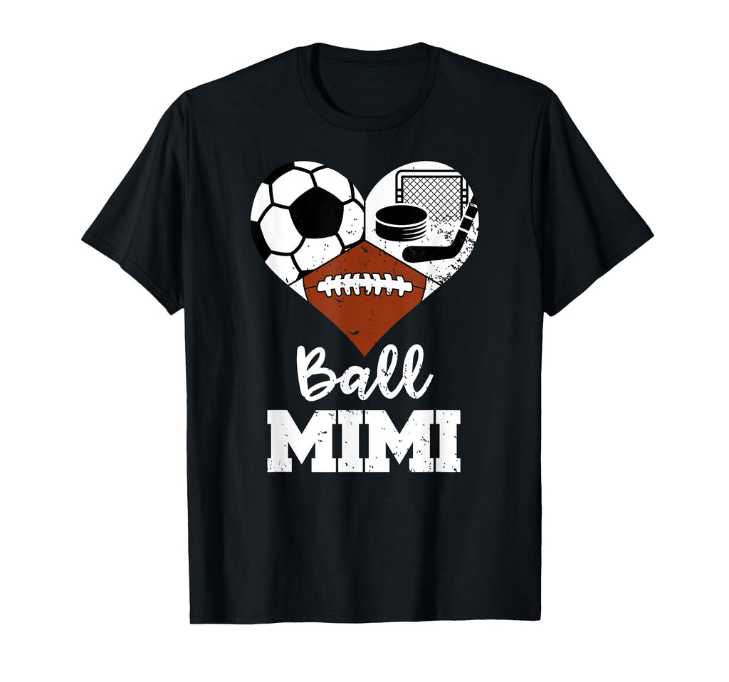 Ball Mimi Funny Soccer Football Hockey T-Shirt - Novelty Apparel Unisex