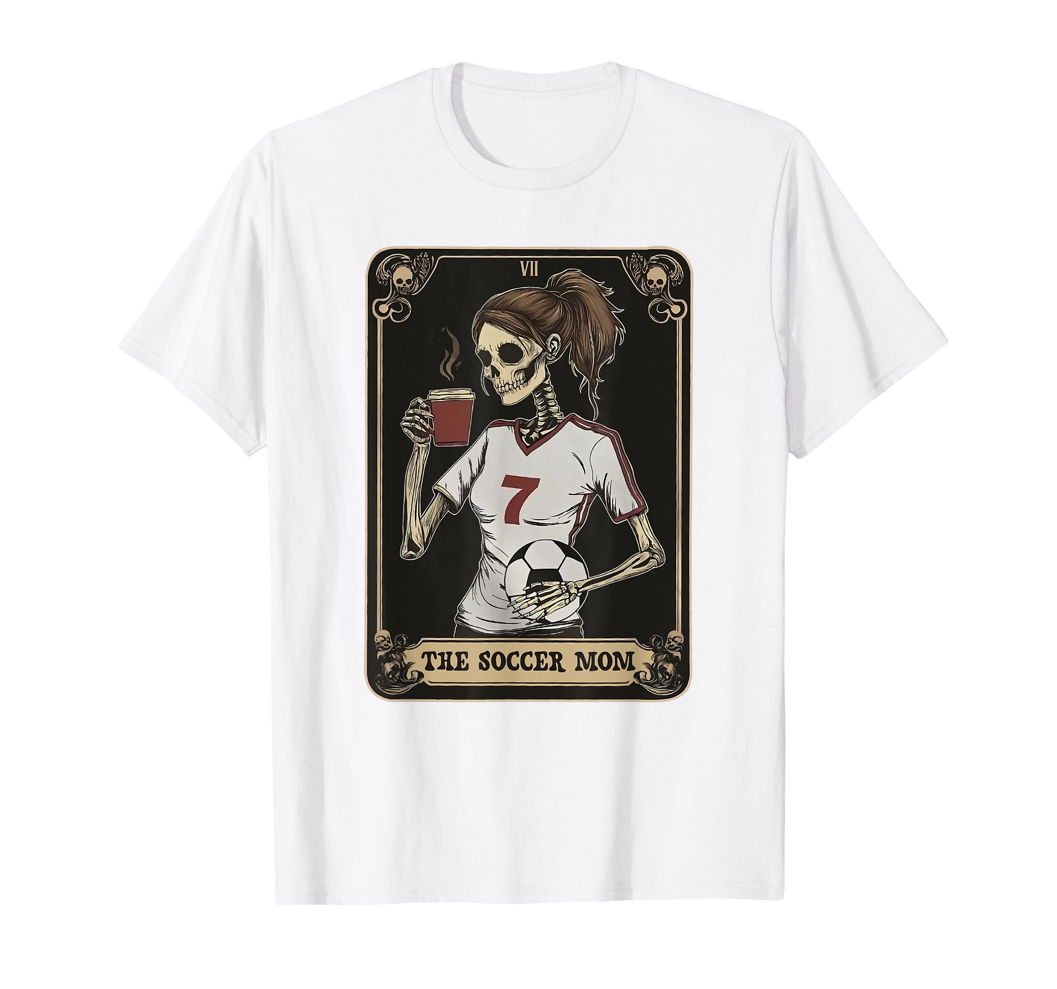 Soccer Mom Skeleton Tarot Card T-Shirt - Fun Novelty Design Men Women