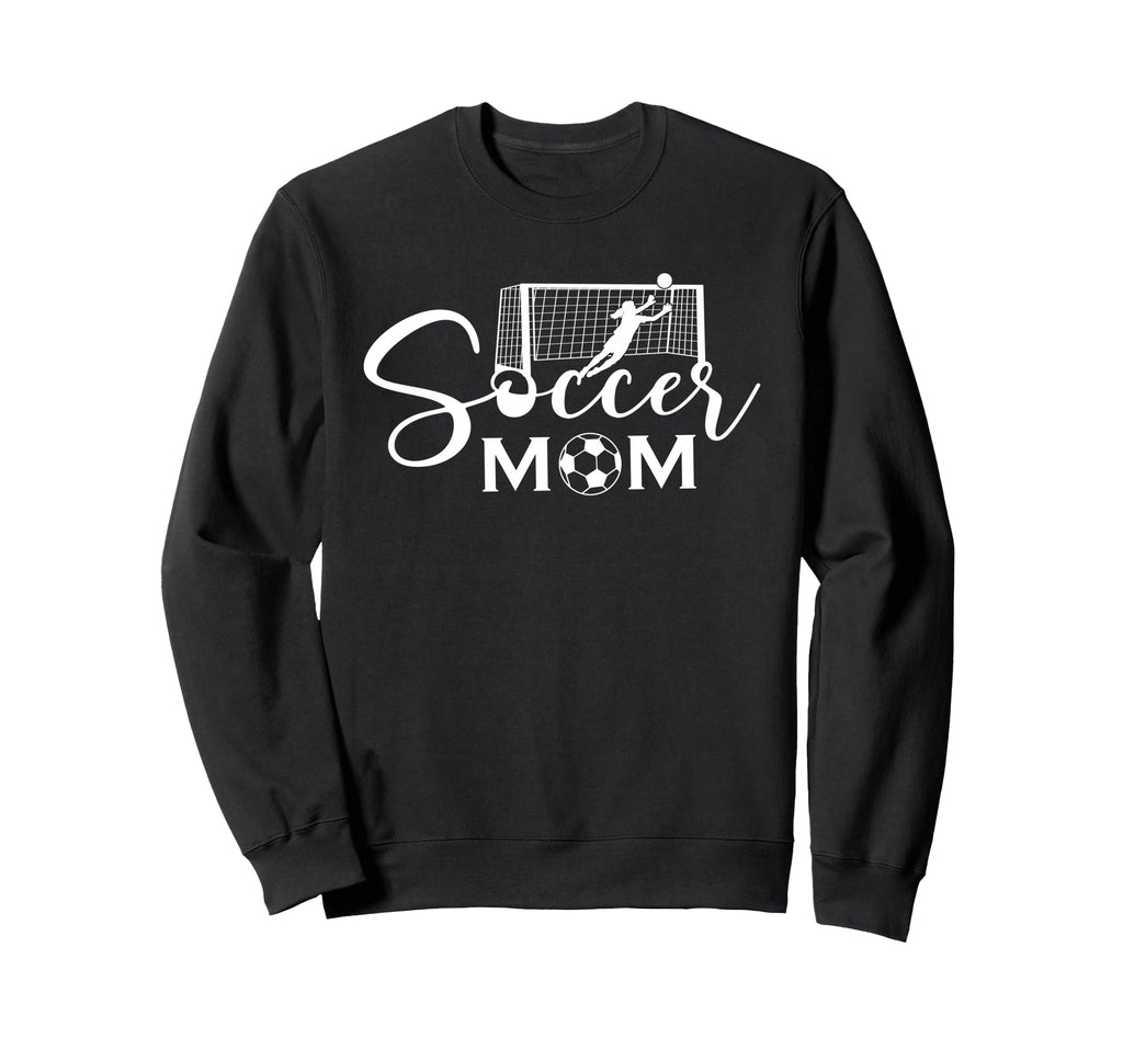 Soccer Mom Funny Soccer Season Sweatshirt - Casual Everyday Wear Men Women