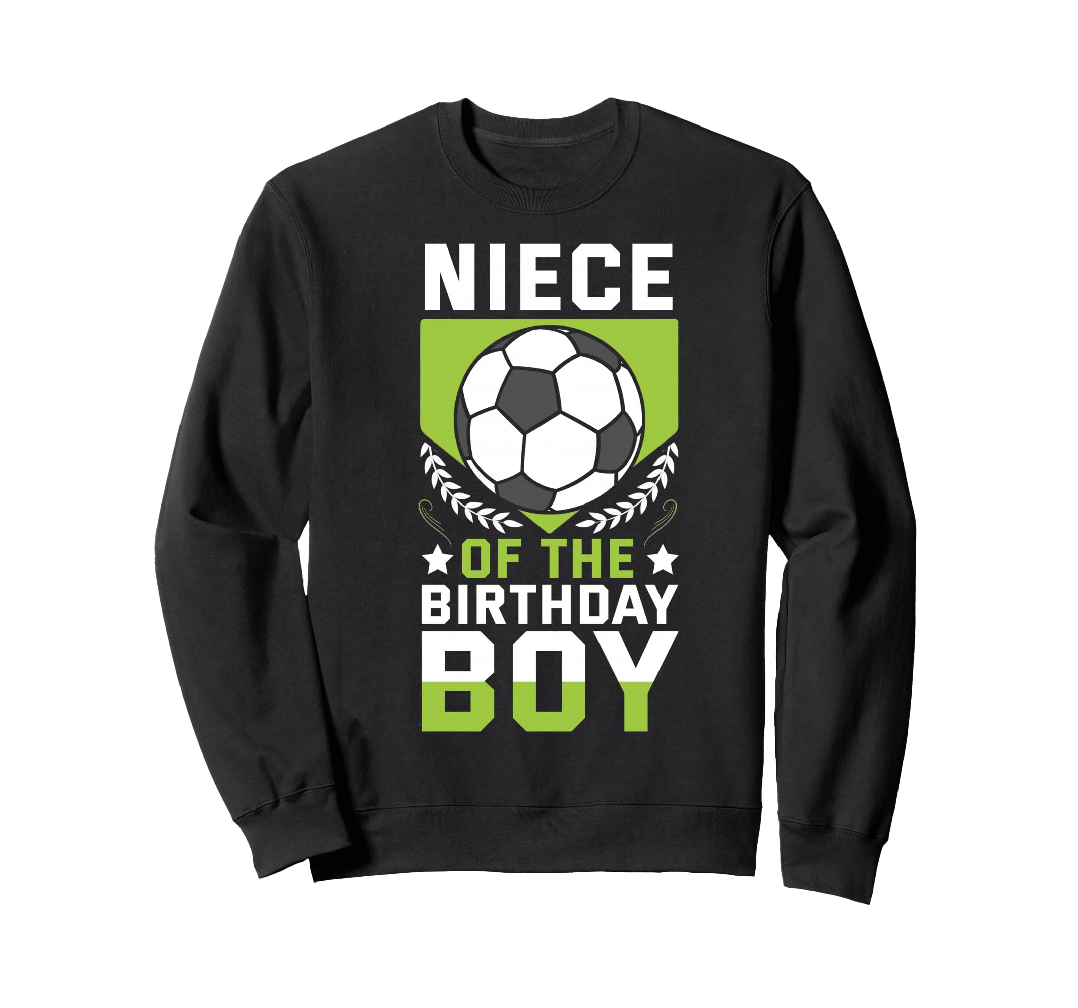 Niece Birthday Soccer Player Bday Sweatshirt - Graphic Print Men Women