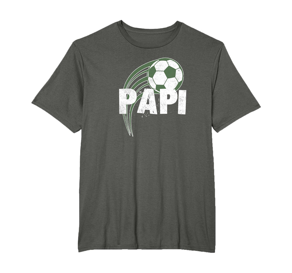 Papi Soccer Shirts Dads Who Love To T-Shirt - Casual Everyday Wear Unisex