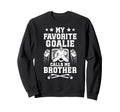 Proud Ice Hockey Goalie Brother Sweatshirt - Novelty Apparel for Adults