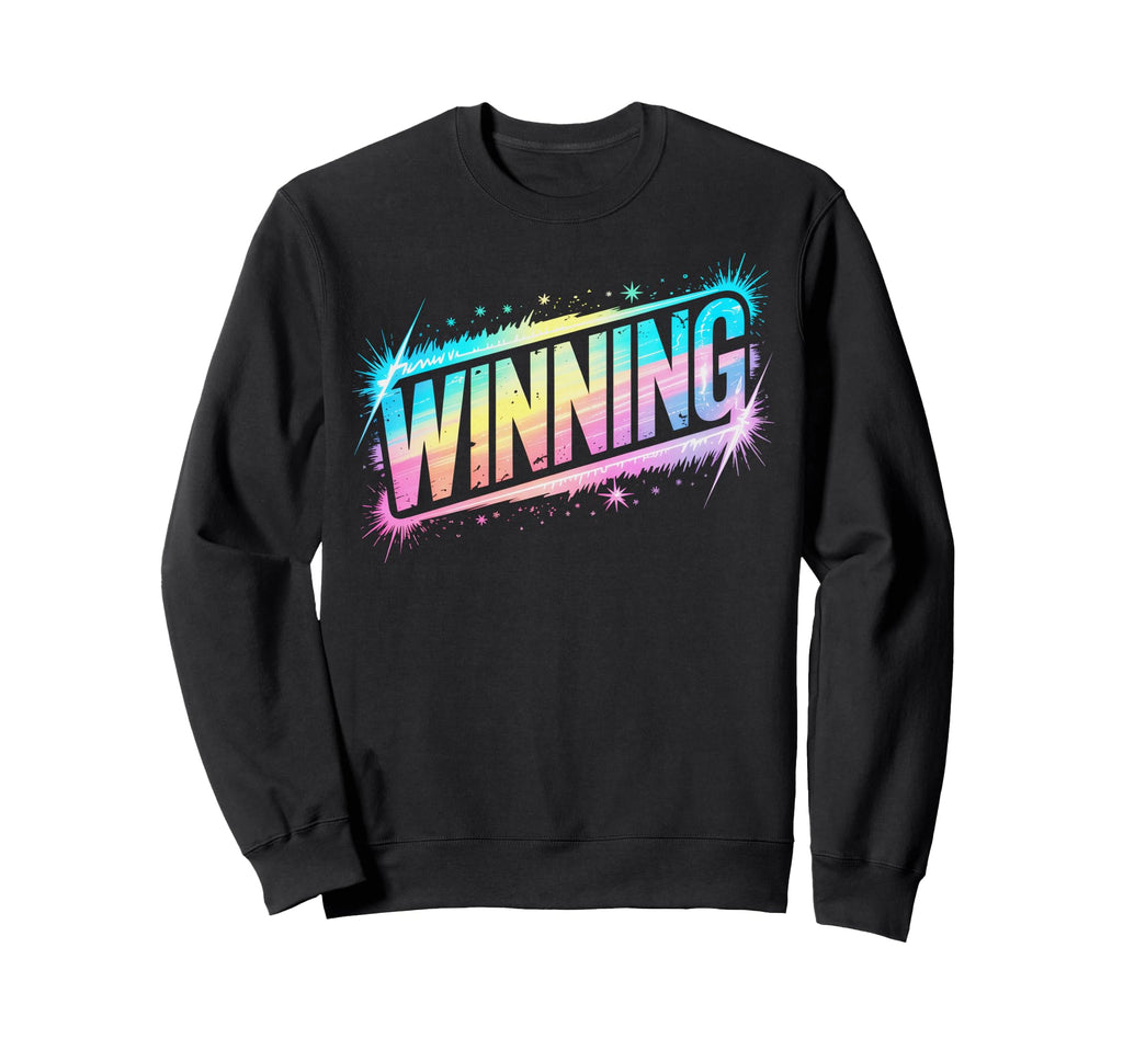 Lets Go Winning Winner Win Sweatshirt - Streetwear Style Men Women