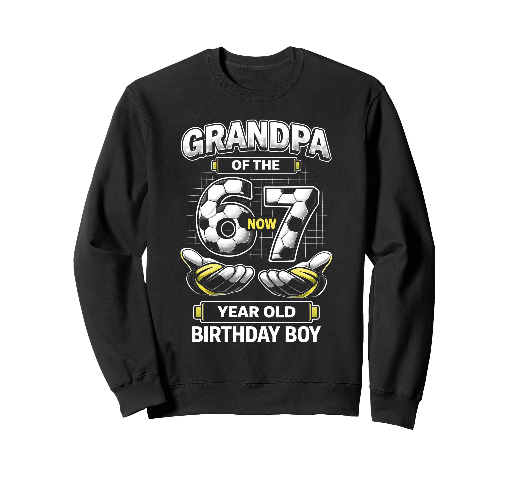 Birthday I Was 6 Now Im 7 Six Seven Sweatshirt - Trendy Graphic for Adults