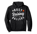 Busy Raising Ballers Soccer Basketball Hoodie - Aesthetic Graphic Unisex