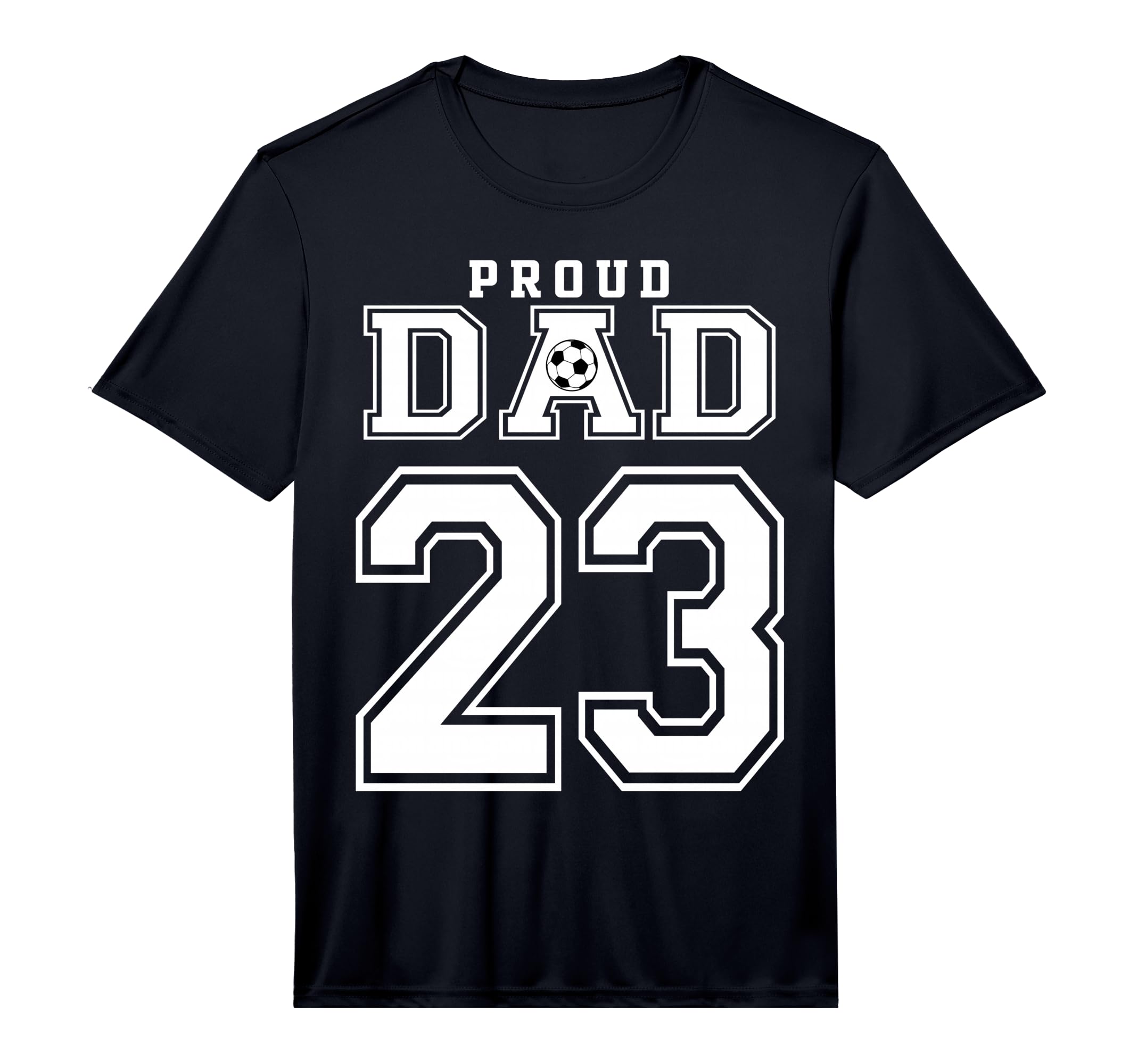 Number 23 Custom Proud Soccer Futbol Dad T-Shirt - Custom Art Print Unisex