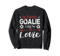 Funny Soccer Goalie Goalkeeper Sweatshirt - Aesthetic Graphic Men Women