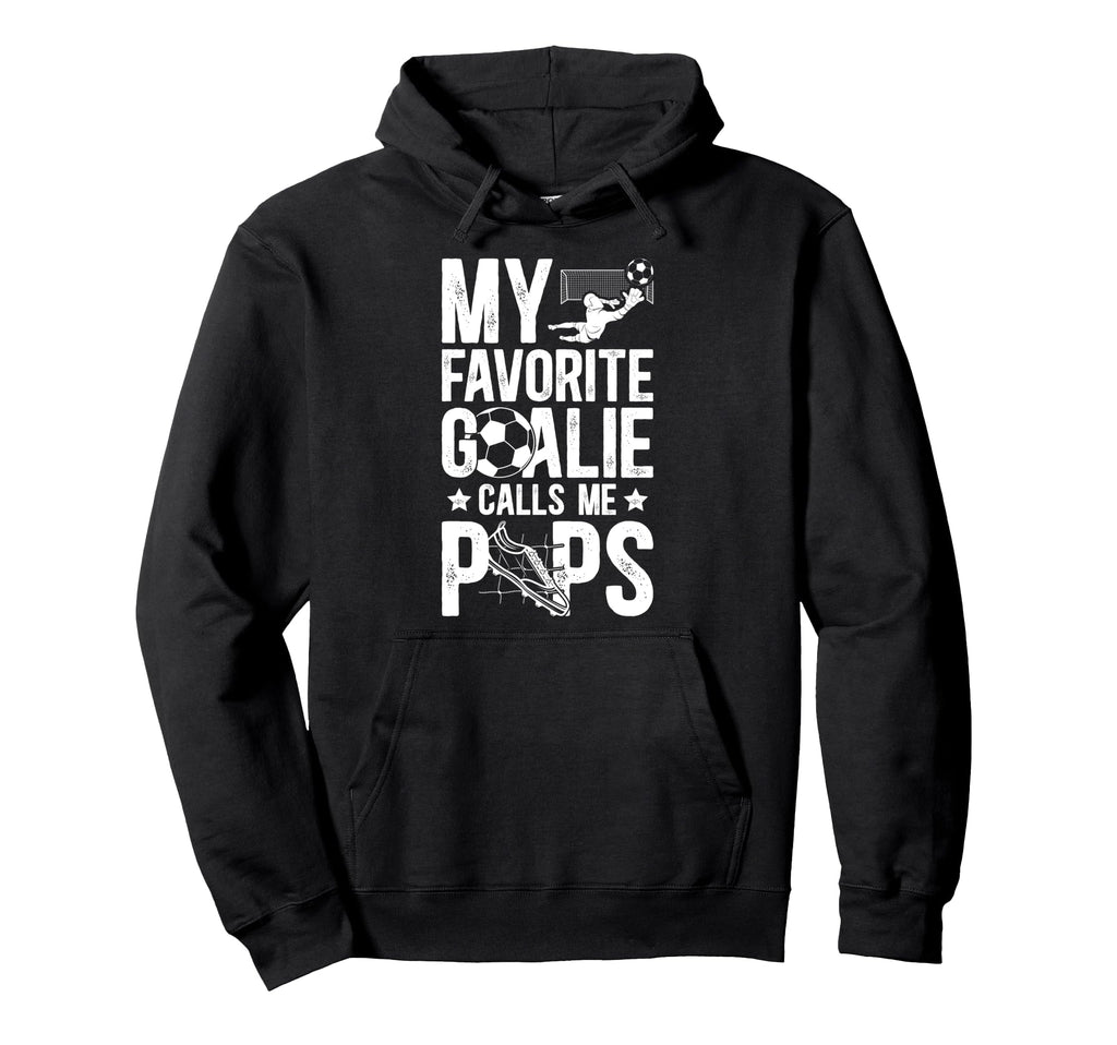 My Favorite Soccer Goalie Pops Soccer Hoodie - Aesthetic Graphic Men Women