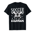 Soccer Stepmom Soccer Player Step T-Shirt - Novelty Apparel for Adults