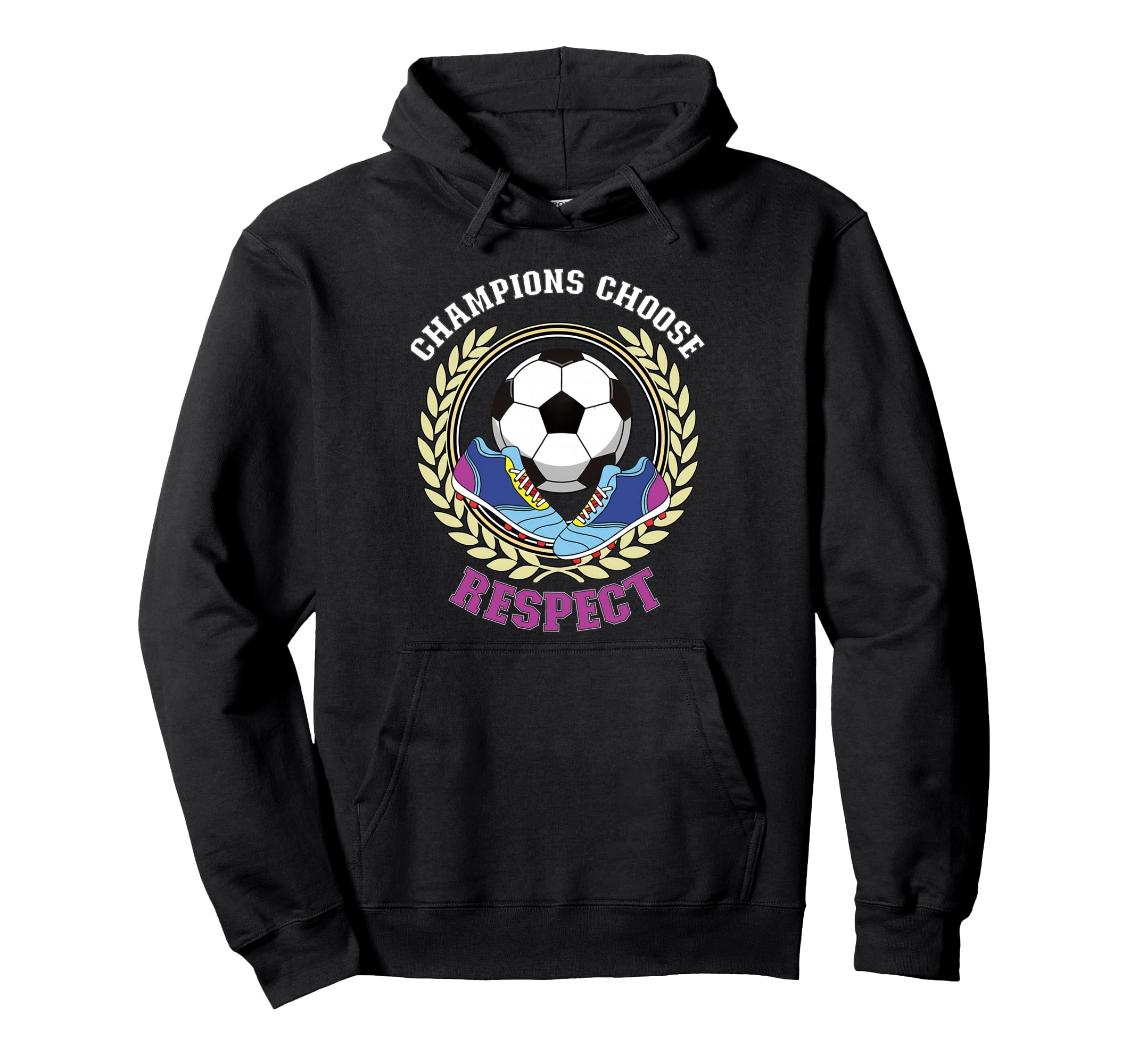 Champions Choose Respect Soccer Team Hoodie - Graphic Print Men Women