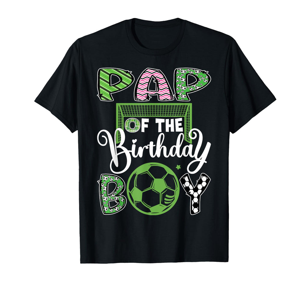 Pap Birthday Soccer Player Birthday T-Shirt - Streetwear Style Men Women
