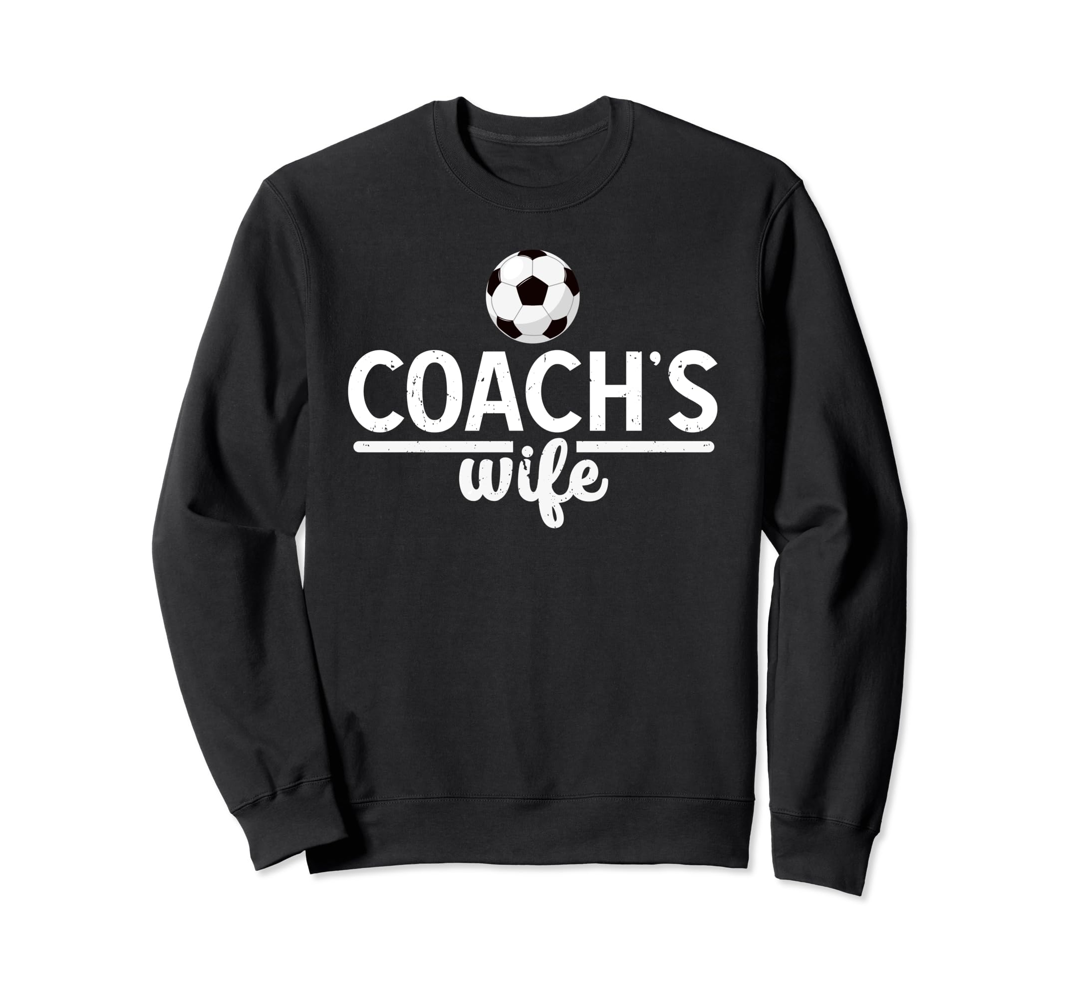 Soccer Coachs Wife Proud Wife Soccer Sweatshirt - Trendy Graphic Men Women