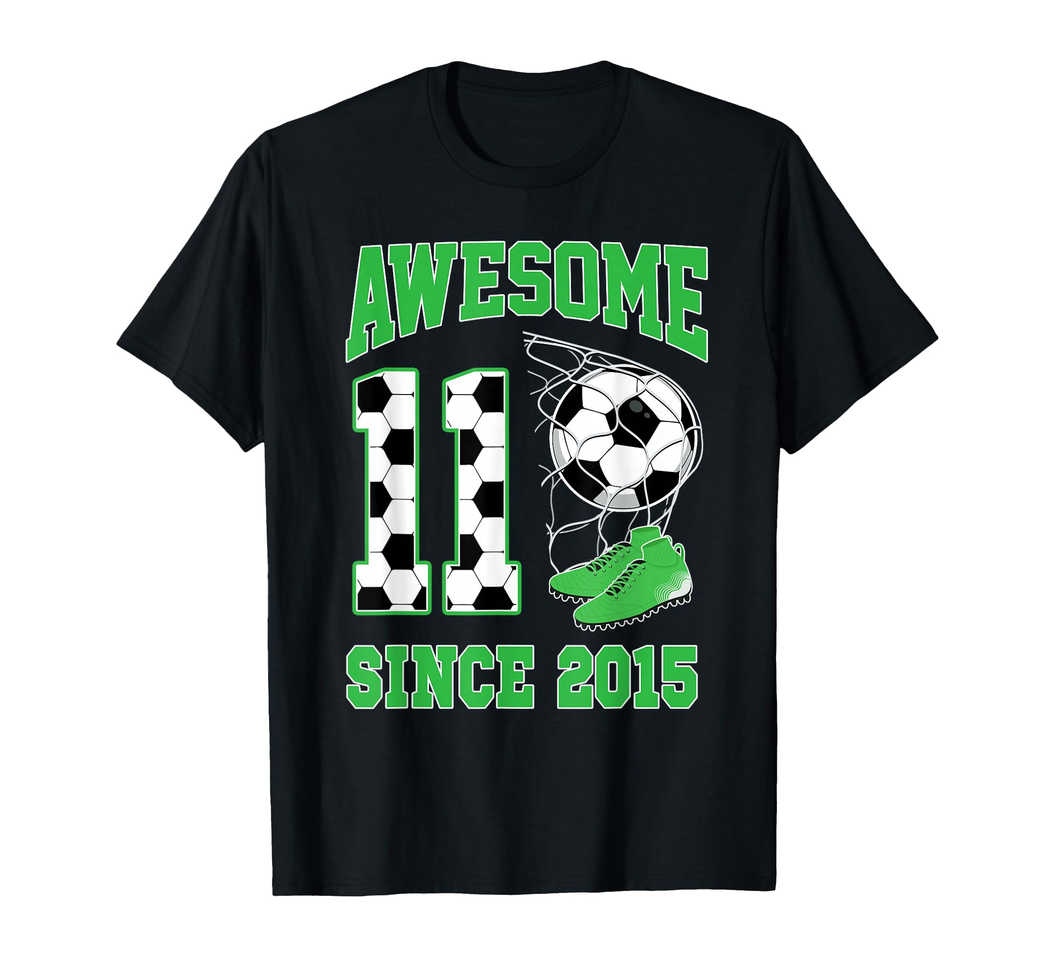 11 Year Old Awesome 11 Since 2015 Soccer T-Shirt - Graphic Print Unisex