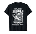 Im Soccer Goalie Pops Soccer T-Shirt - Custom Art Print for Adults