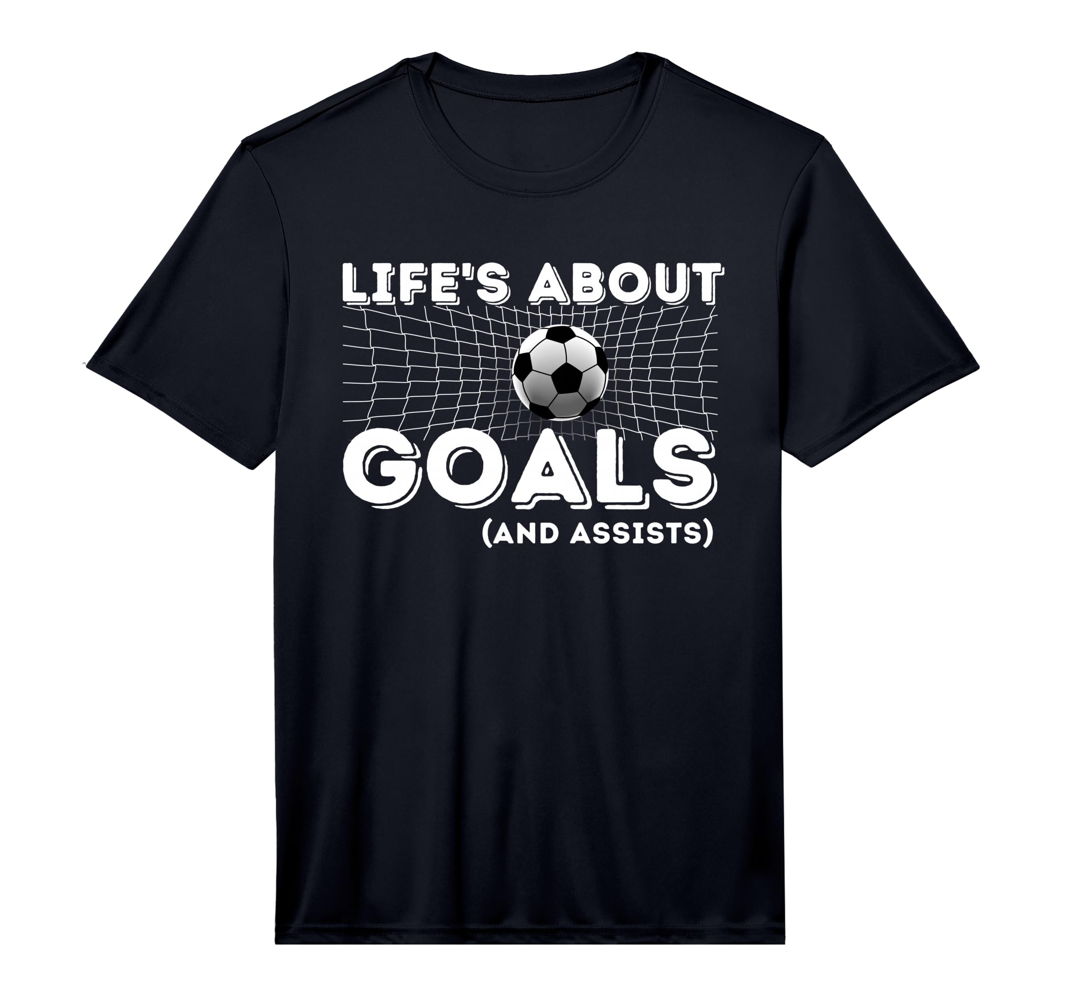 Lifes About Goals And Assists T-Shirt - Fun Novelty Design for Adults