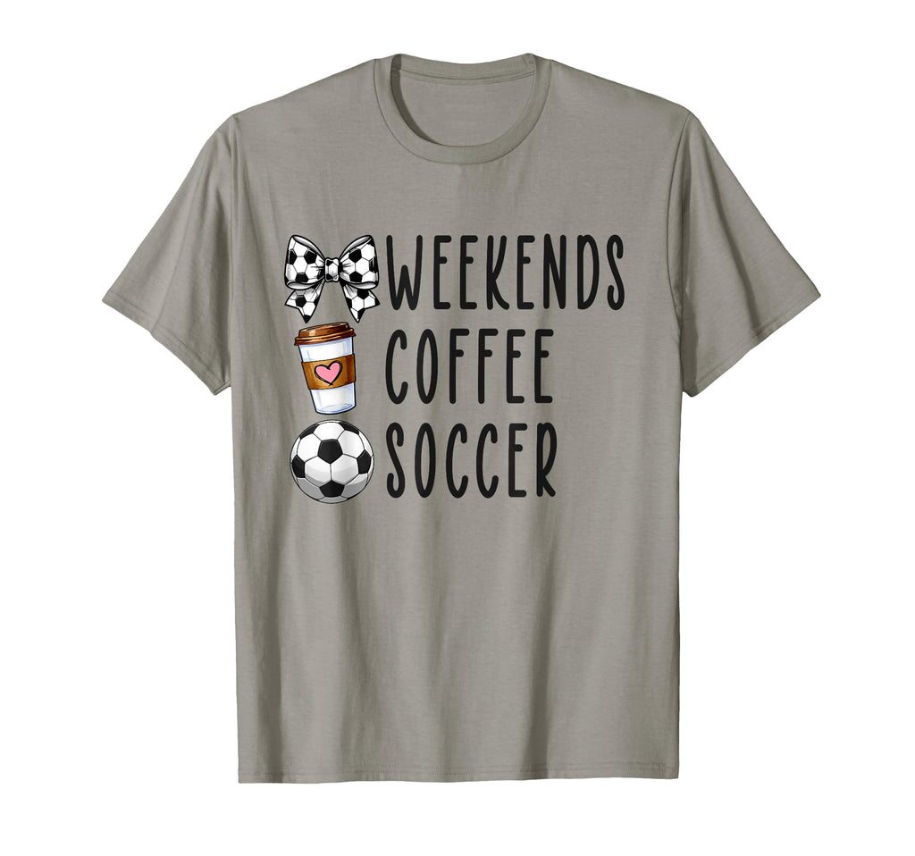 Coquette Bow Weekends Coffee Soccer T-Shirt - Casual Everyday Wear Unisex