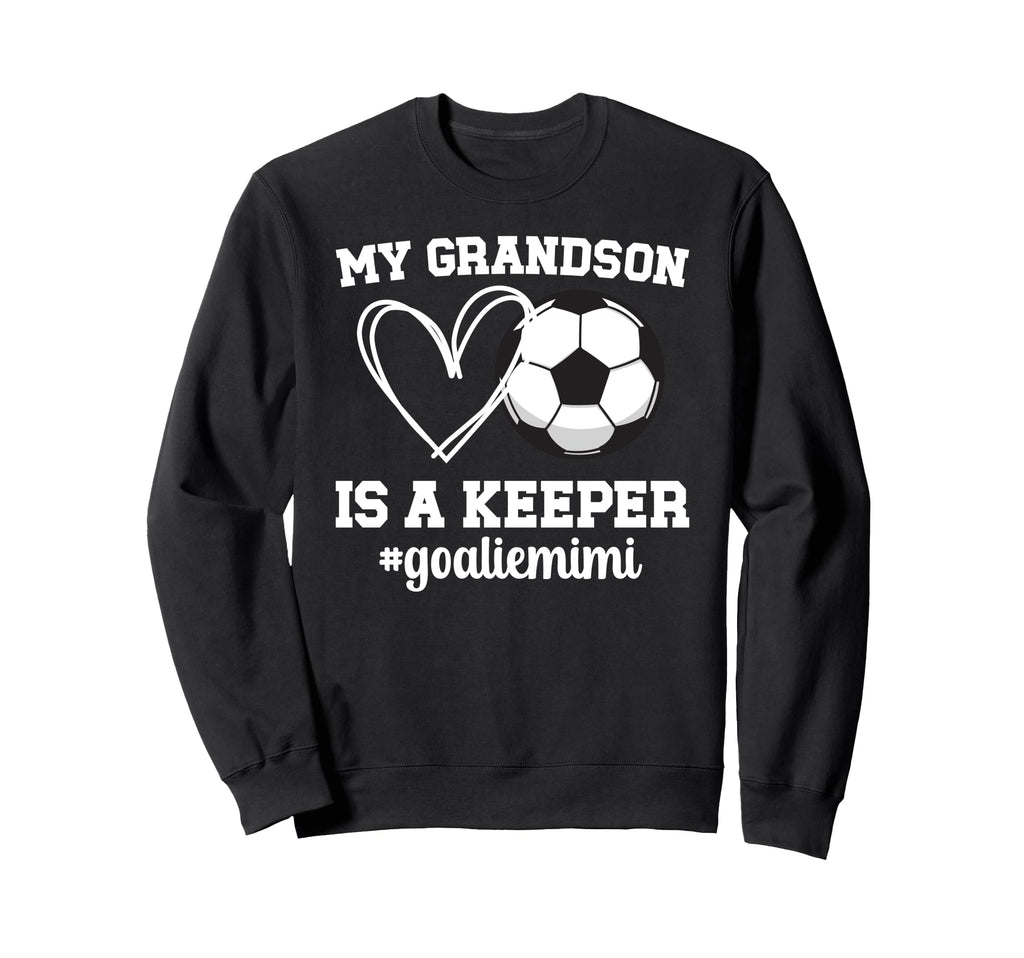 Proud Soccer Goalie Mimi Soccer Sweatshirt - Fun Novelty Design Men Women