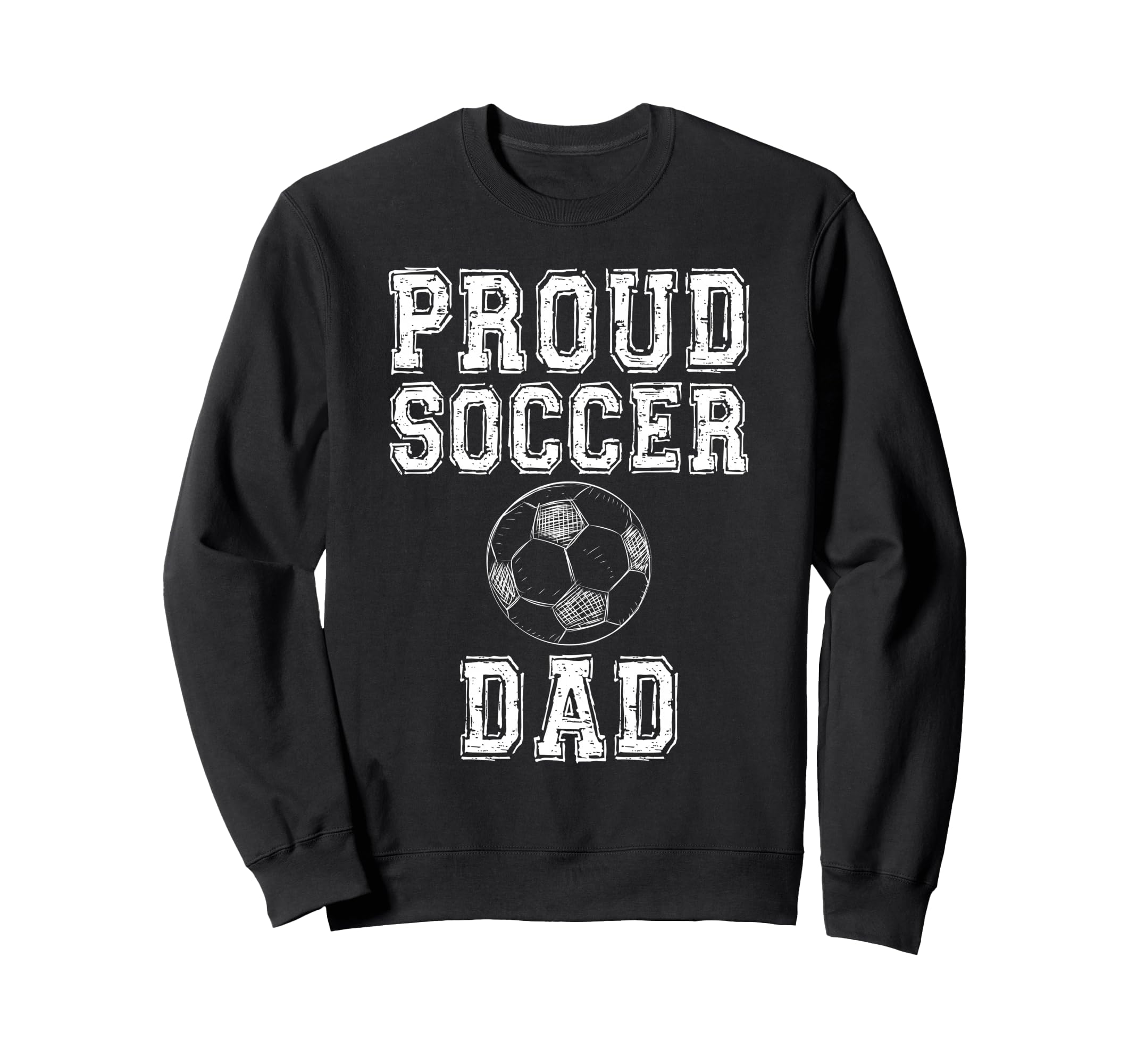 Proud Soccer Dad Game Day Sports Sweatshirt - Minimalist Print Men Women