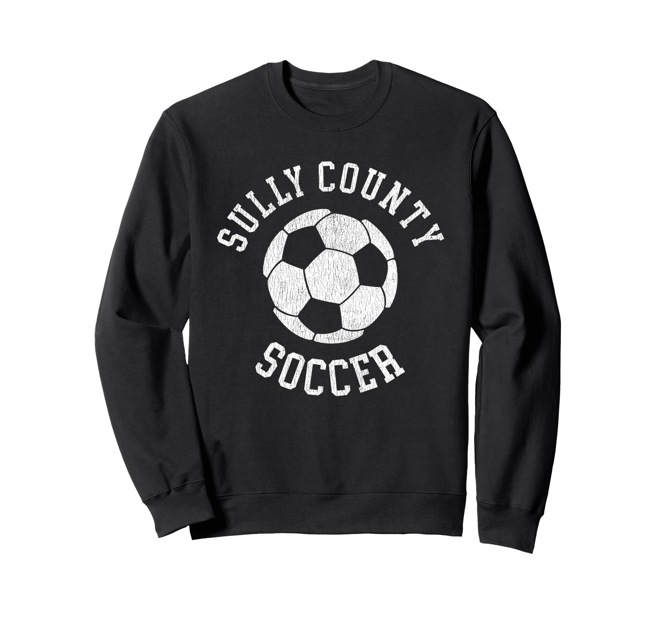 Sully County Soccer Distressed 90S Sweatshirt - Fun Novelty Design Unisex