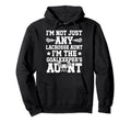 Im Lacrosse Goalkeeper Aunt Lacrosse Hoodie - Streetwear Style Men Women