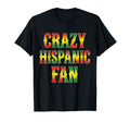 Crazy Hispanic Fan Proud Latino Soccer T-Shirt - Unique Graphic Men Women