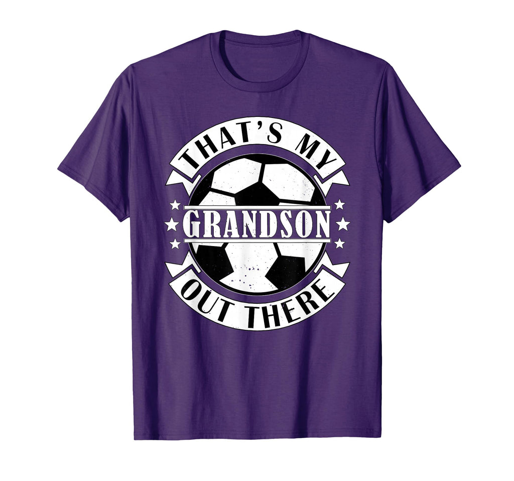 Thats My Grandson Out There Soccer T-Shirt - Fun Novelty Design for Adults