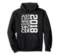 2018 Just Who Loves Soccer 8Th Hoodie - Custom Art Print for Adults