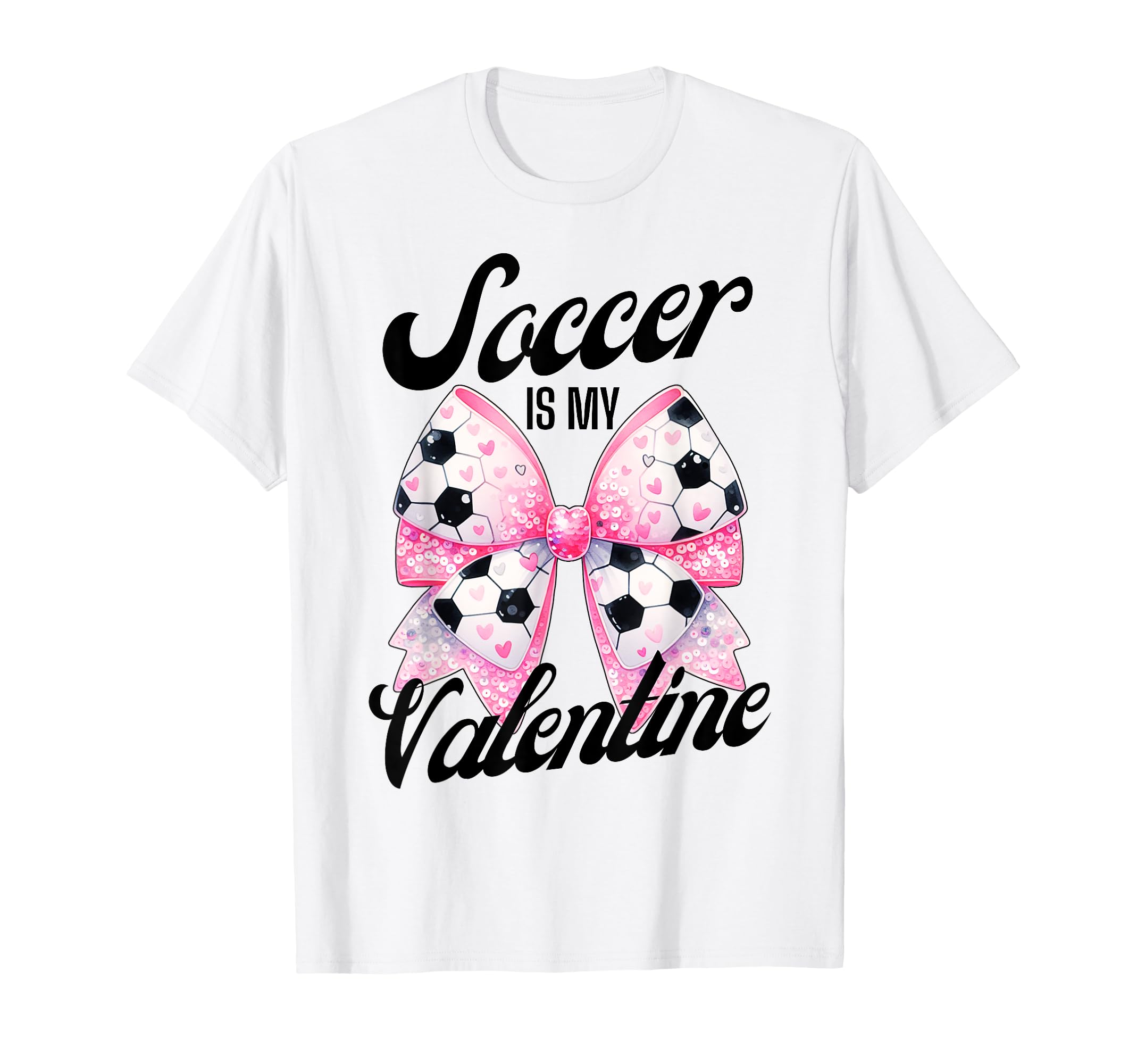 Soccer Is My Valentine Coquette Bow T-Shirt - Novelty Apparel for Adults
