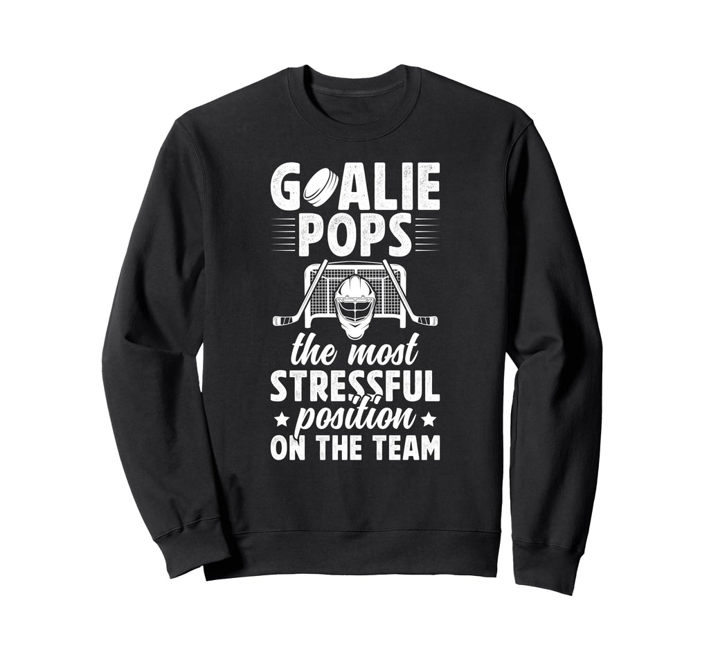 Funny Hockey Goalie Pops Ice Hockey Sweatshirt - Streetwear Style Unisex