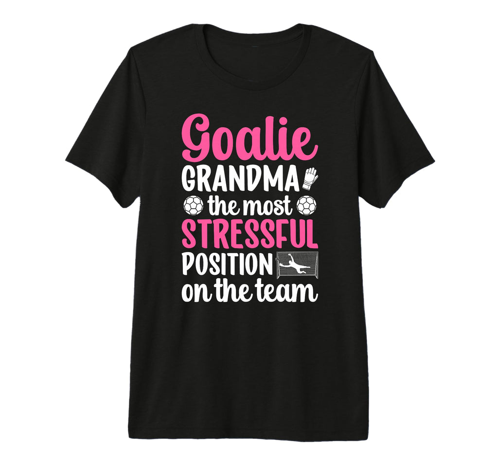 Funny Soccer Goalie Grandma Soccer T-Shirt - Trendy Graphic for Adults