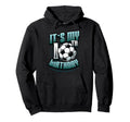 Its My 10Th Birthday Soccer Hoodie - Novelty Apparel Men Women