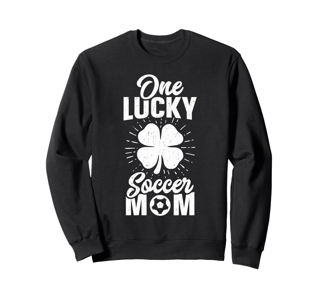 One Lucky Soccer Mom Womens Funny Sweatshirt - Unique Graphic for Adults