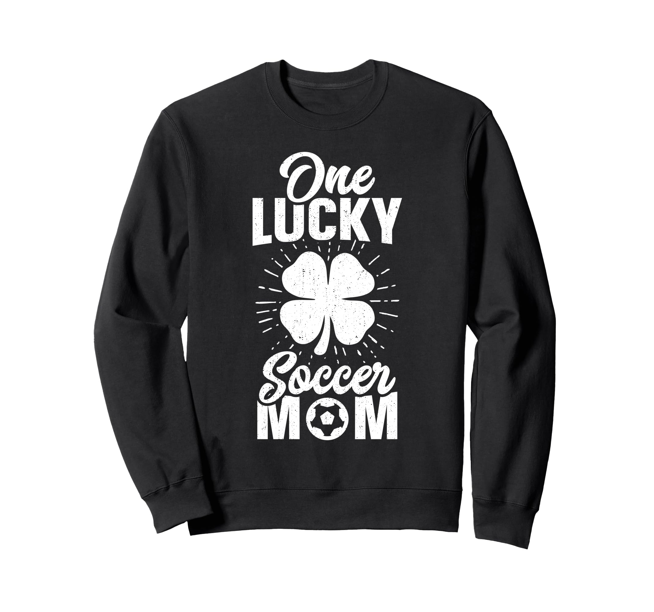One Lucky Soccer Mom Womens Funny Sweatshirt - Unique Graphic for Adults