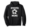 Soccer Mimi Funny Soccer Player Mimi Hoodie - Trendy Graphic for Adults