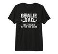 Mens Funny Hockey Goalie Dad Ice T-Shirt - Fun Novelty Design Unisex