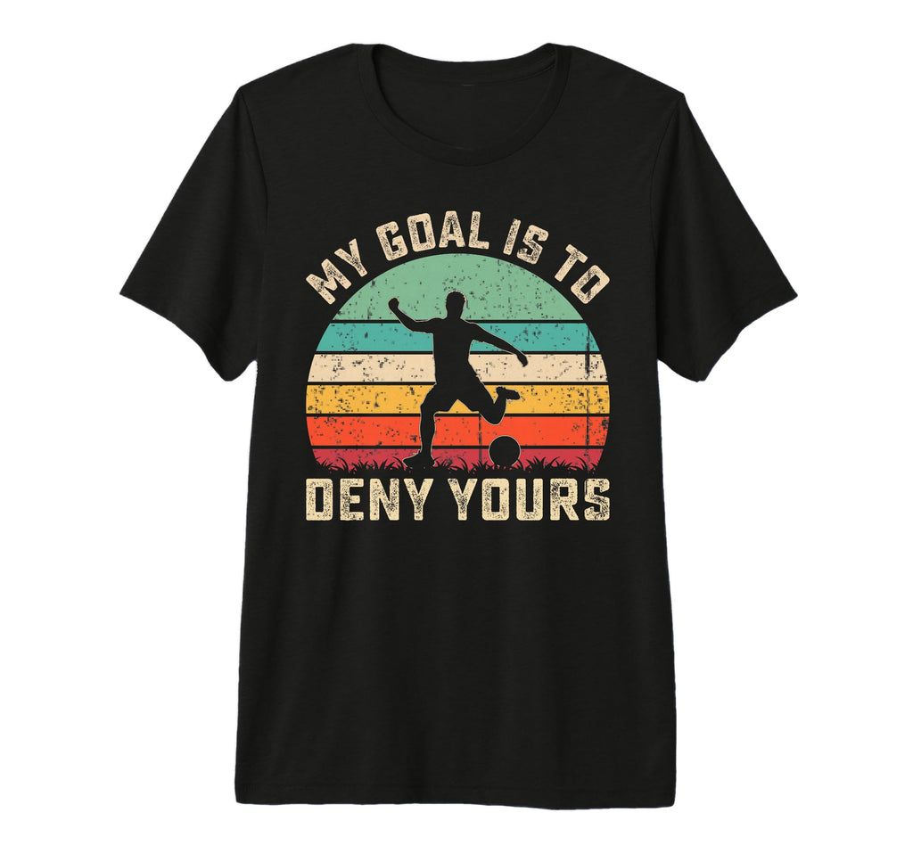 My Goal Is To Deny Yours Tri Blend T-Shirt - Minimalist Print for Adults