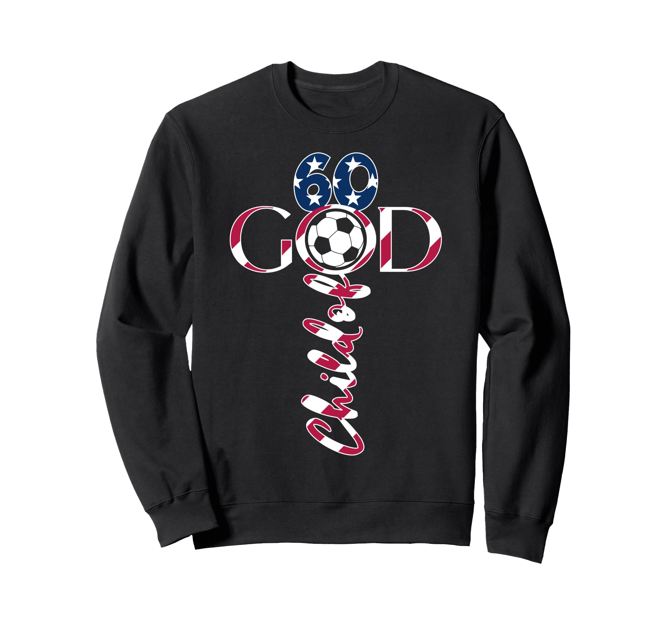 Jesus 60 Years Child God Soccer Sweatshirt - Unique Graphic for Adults