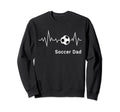 Soccer Father Soccer Dad Heartbeat Sweatshirt - Novelty Apparel for Adults