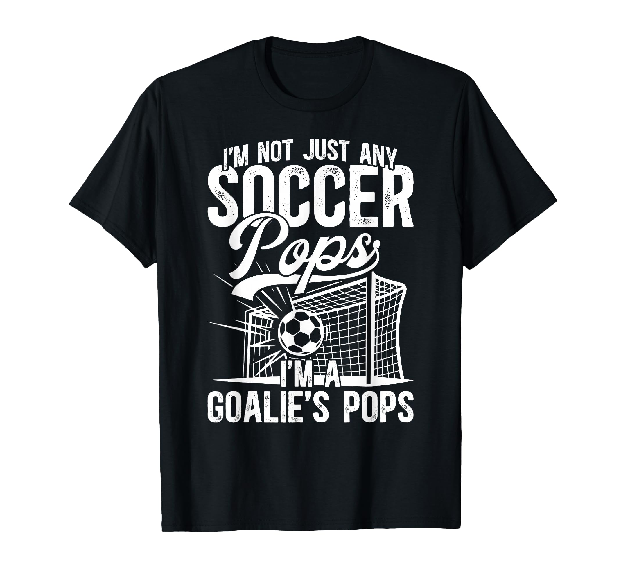 Im Soccer Goalie Pops Soccer T-Shirt - Minimalist Print Men Women