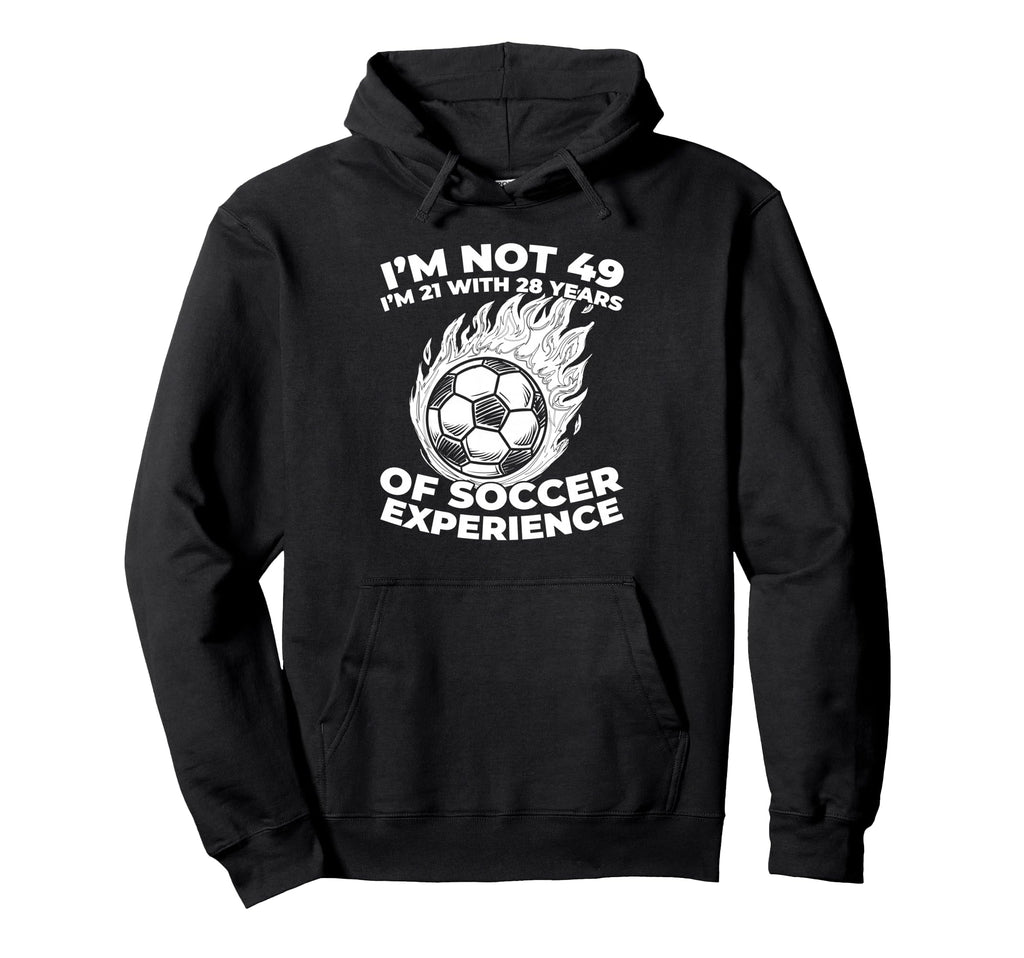 49 Years Old Soccer Team Sports Hoodie - Casual Everyday Wear Men Women
