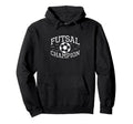Futsal Champion Funny Futsal Game Indoor Hoodie - Minimalist Print Unisex