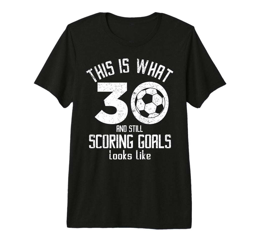 Funny Soccer 30Th Birthday 30 Years Old T-Shirt - Graphic Print for Adults